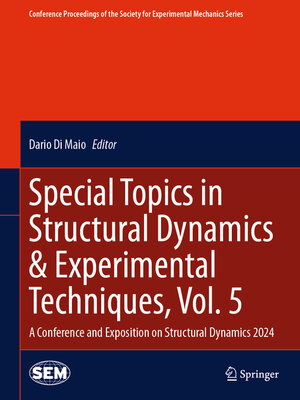 cover image of Special Topics in Structural Dynamics & Experimental Techniques, Volume 5